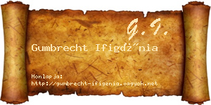 Gumbrecht Ifigénia névjegykártya